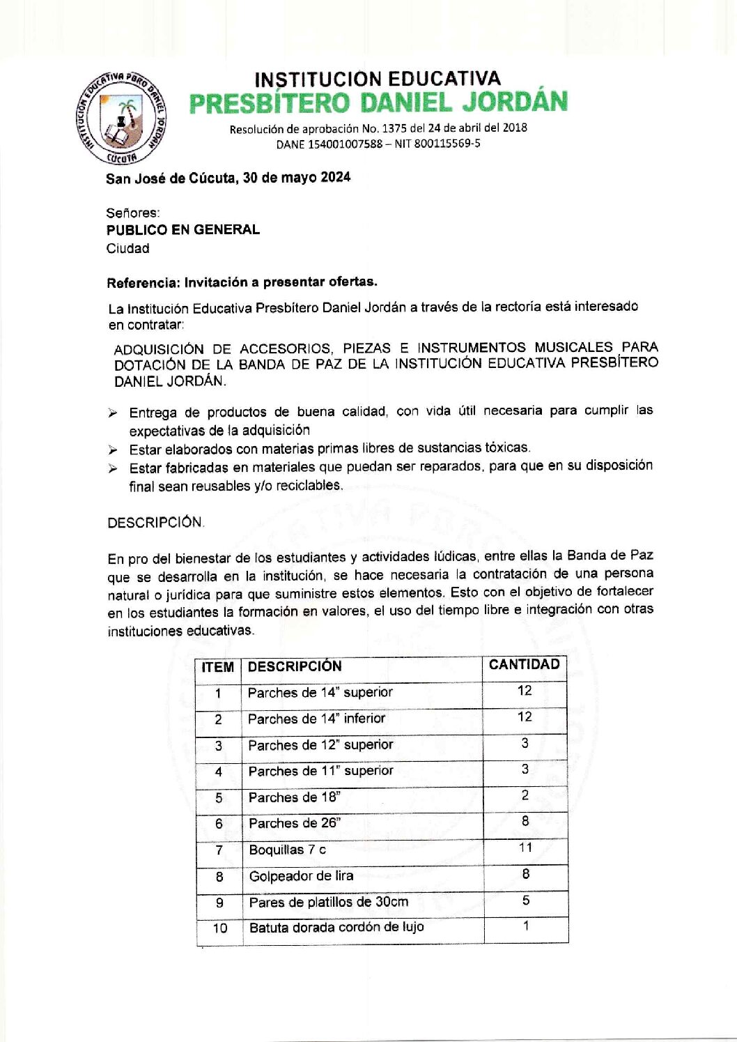 INVITACIÓN A PRESENTAR OFERTAS – DOTACIÓN PARA LA BANDA DE PAZ