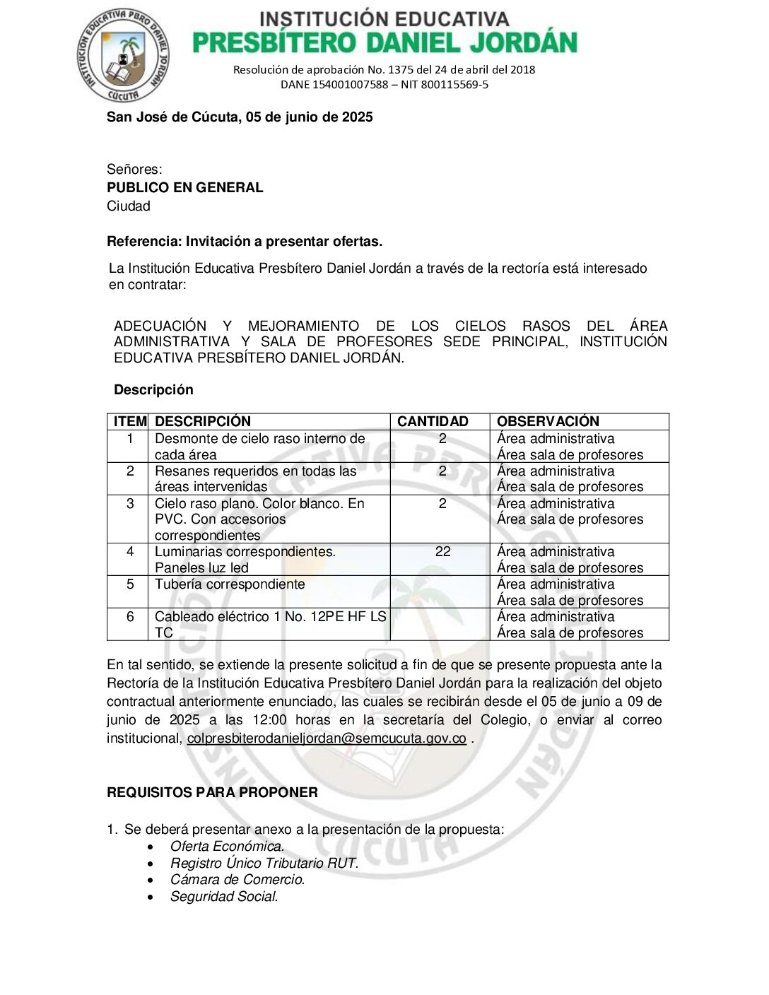 INVITACIÓN A PRESENTAR OFERTAS – ADECUACIÓN Y MEJORAMIENTO DE LOS CIELOS RASOS DEL ÁREA  ADMINISTRATIVA Y SALA DE PROFESORES