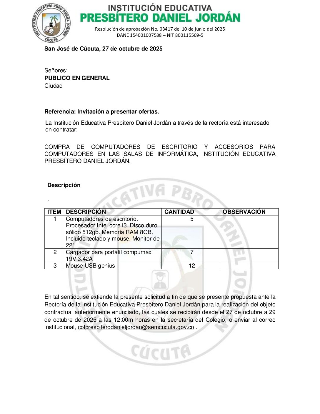 INVITACIÓN A PRESENTAR OFERTAS – COMPRA DE COMPUTADORES DE ESCRITORIO Y ACCESORIOS PARA  COMPUTADORES EN LAS SALAS DE INFORMÁTICA