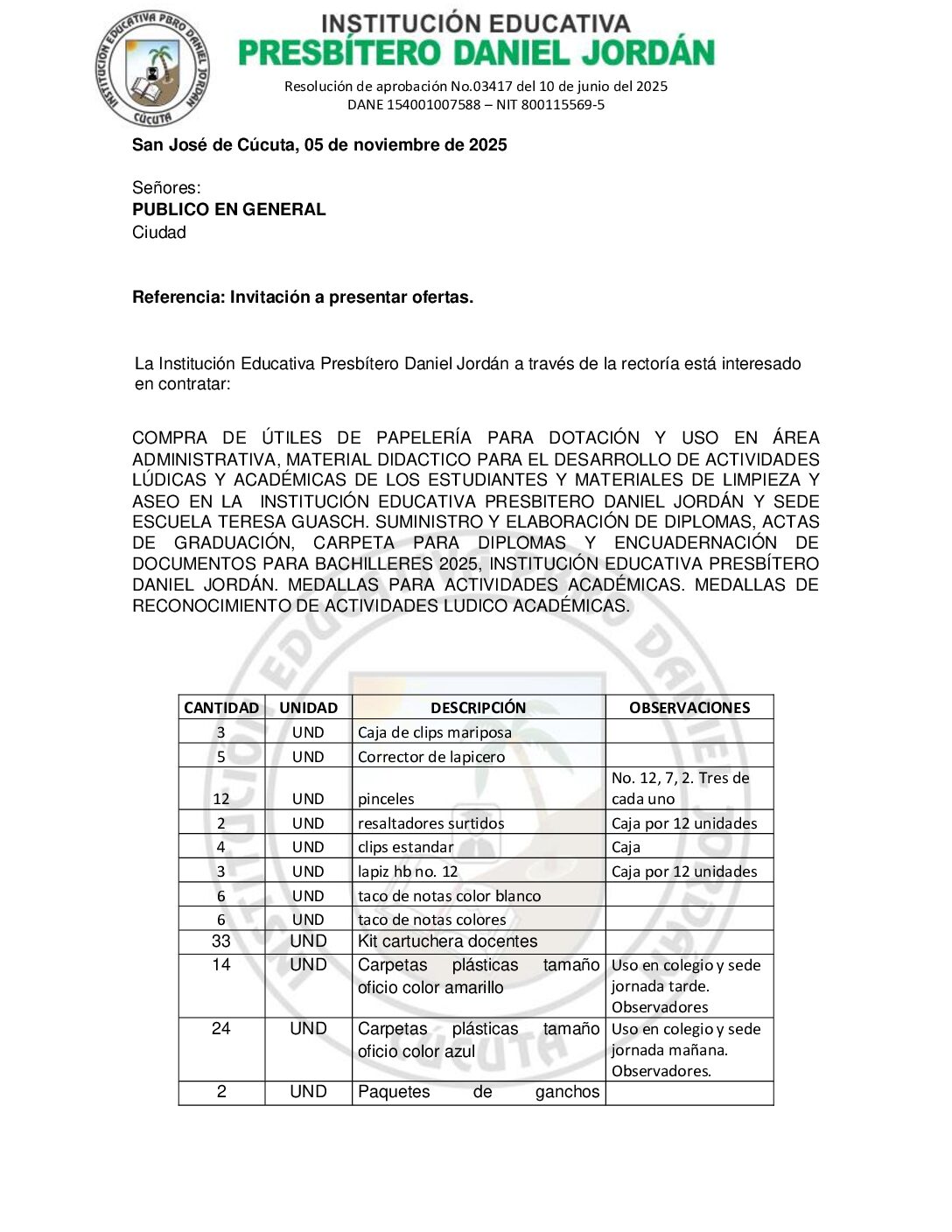 INVITACIÓN A PRESENTAR OFERTAS – COMPRA DE ÚTILES DE PAPELERÍA PARA DOTACIÓN